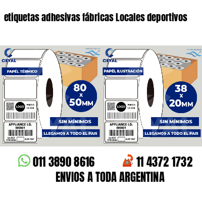 etiquetas adhesivas fábricas Locales deportivos