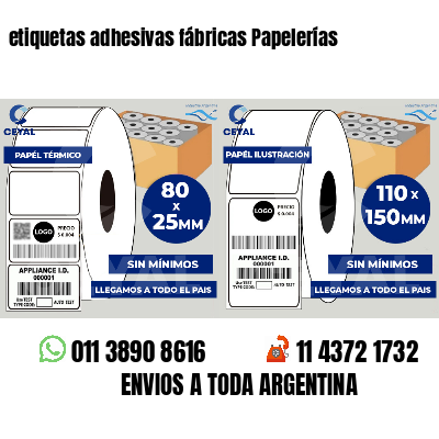 etiquetas adhesivas fábricas Papelerías
