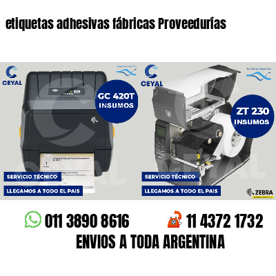 etiquetas adhesivas fábricas Proveedurías