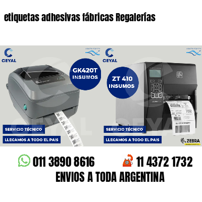 etiquetas adhesivas fábricas Regalerías