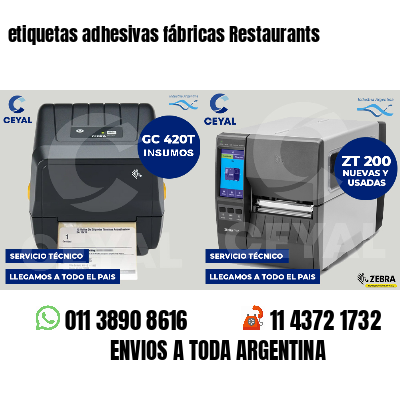 etiquetas adhesivas fábricas Restaurants