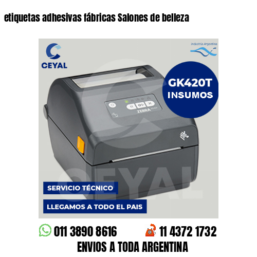etiquetas adhesivas fábricas Salones de belleza