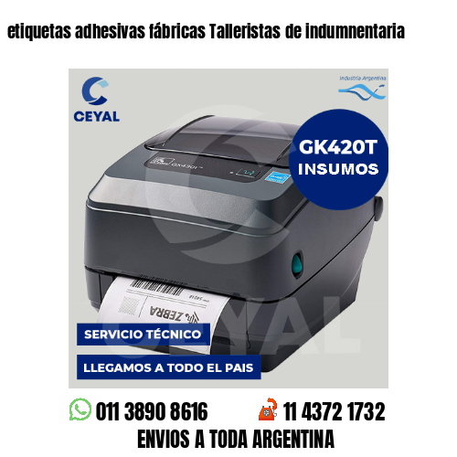 etiquetas adhesivas fábricas Talleristas de indumnentaria
