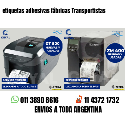 etiquetas adhesivas fábricas Transportistas