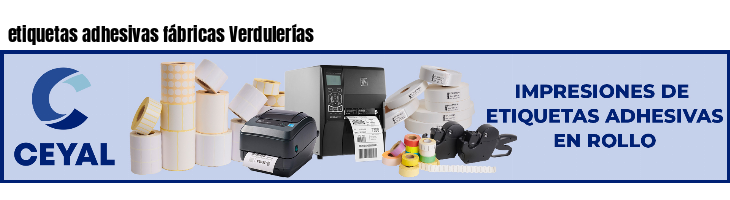 etiquetas adhesivas fábricas Verdulerías
