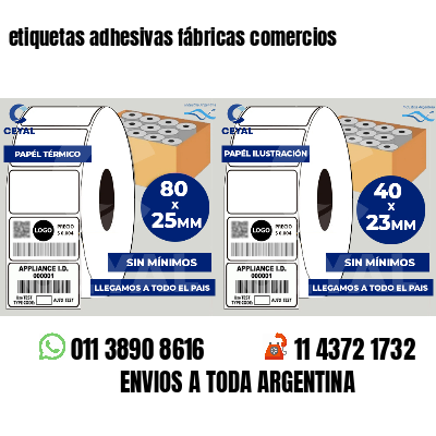 etiquetas adhesivas fábricas comercios