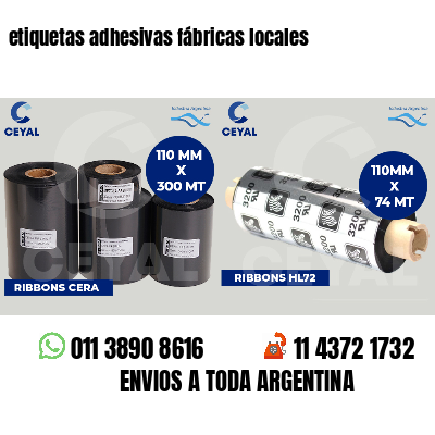 etiquetas adhesivas fábricas locales