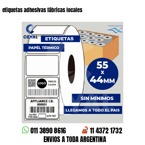 etiquetas adhesivas fábricas locales