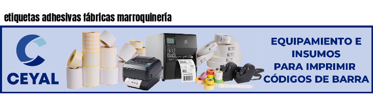 etiquetas adhesivas fábricas marroquinería
