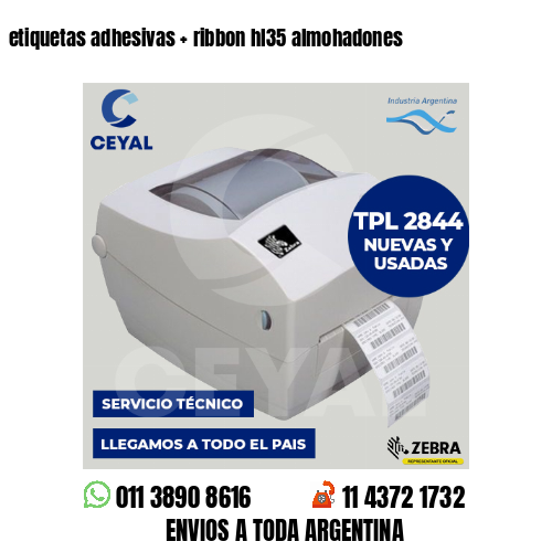 etiquetas adhesivas   ribbon hl35 almohadones