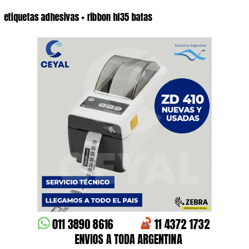etiquetas adhesivas   ribbon hl35 batas
