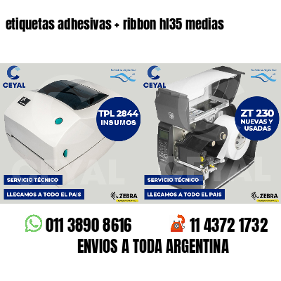etiquetas adhesivas   ribbon hl35 medias