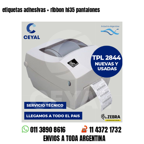 etiquetas adhesivas   ribbon hl35 pantalones