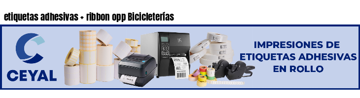 etiquetas adhesivas   ribbon opp Bicicleterías