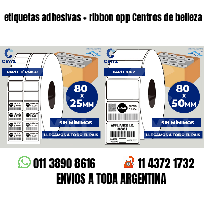 etiquetas adhesivas   ribbon opp Centros de belleza