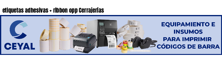 etiquetas adhesivas   ribbon opp Cerrajerías