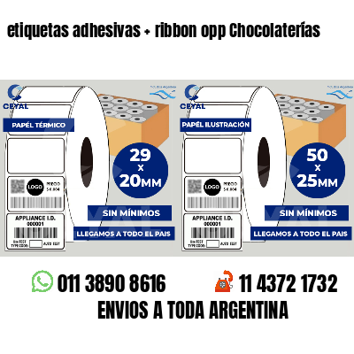 etiquetas adhesivas   ribbon opp Chocolaterías