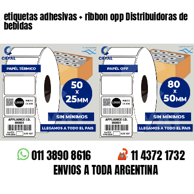 etiquetas adhesivas   ribbon opp Distribuidoras de bebidas