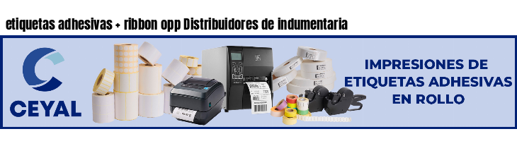 etiquetas adhesivas   ribbon opp Distribuidores de indumentaria