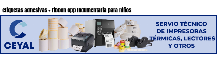 etiquetas adhesivas   ribbon opp Indumentaria para niños