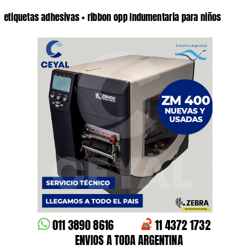 etiquetas adhesivas   ribbon opp Indumentaria para niños