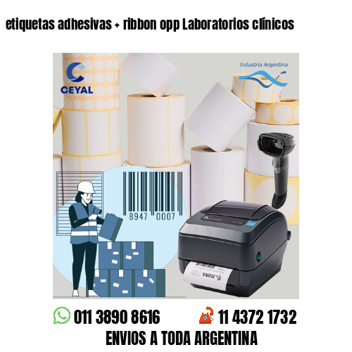 etiquetas adhesivas   ribbon opp Laboratorios clínicos