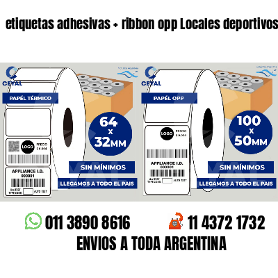 etiquetas adhesivas   ribbon opp Locales deportivos