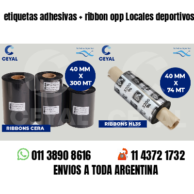 etiquetas adhesivas   ribbon opp Locales deportivos