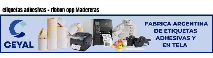 etiquetas adhesivas   ribbon opp Madereras
