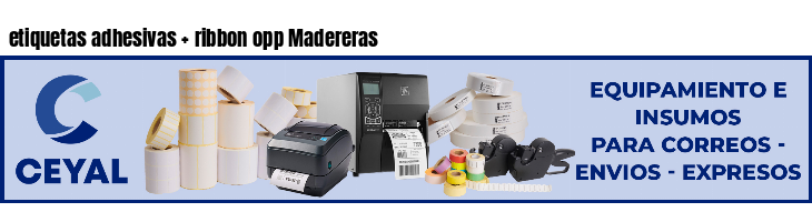 etiquetas adhesivas   ribbon opp Madereras
