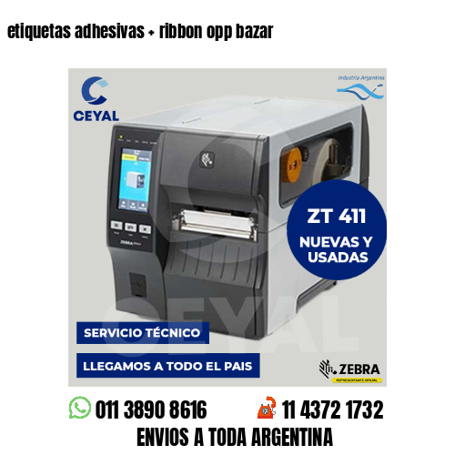 etiquetas adhesivas   ribbon opp bazar