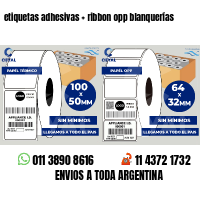 etiquetas adhesivas   ribbon opp blanquerías