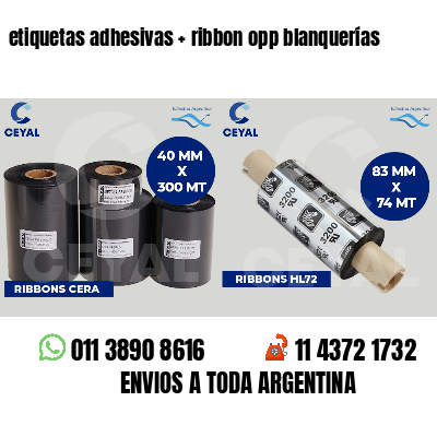 etiquetas adhesivas   ribbon opp blanquerías