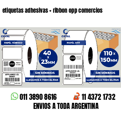 etiquetas adhesivas   ribbon opp comercios