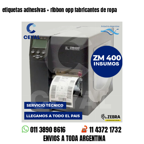 etiquetas adhesivas   ribbon opp fabricantes de ropa