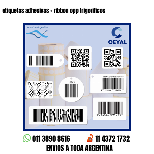 etiquetas adhesivas   ribbon opp frigorificos