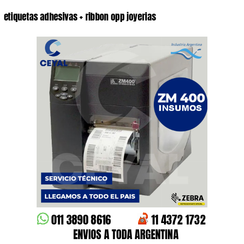 etiquetas adhesivas   ribbon opp joyerias