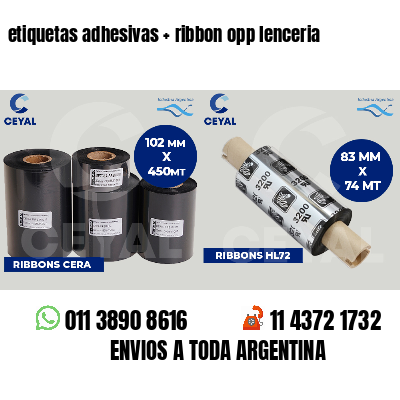 etiquetas adhesivas   ribbon opp lenceria