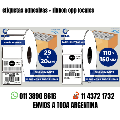 etiquetas adhesivas   ribbon opp locales