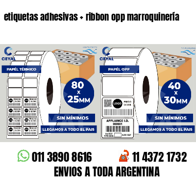 etiquetas adhesivas   ribbon opp marroquinería