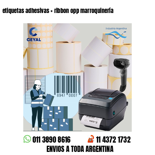 etiquetas adhesivas   ribbon opp marroquinería