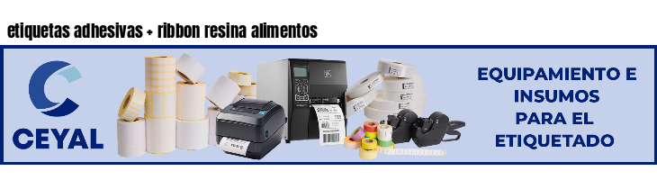 etiquetas adhesivas   ribbon resina alimentos