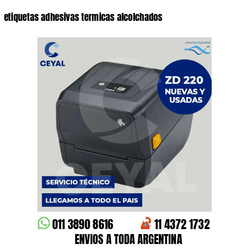 etiquetas adhesivas termicas alcolchados