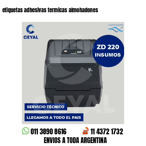etiquetas adhesivas termicas almohadones