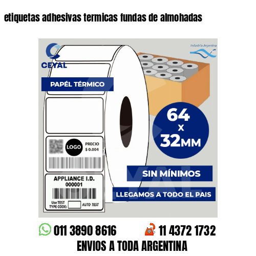 etiquetas adhesivas termicas fundas de almohadas