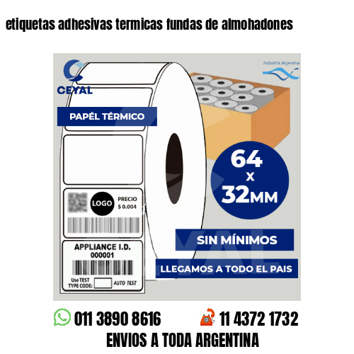etiquetas adhesivas termicas fundas de almohadones