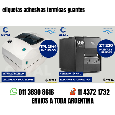 etiquetas adhesivas termicas guantes