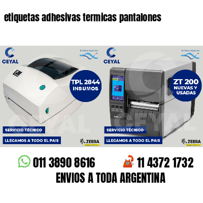 etiquetas adhesivas termicas pantalones