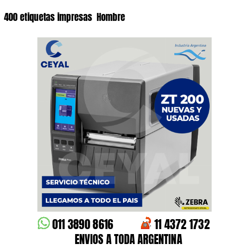 400 etiquetas impresas  Hombre