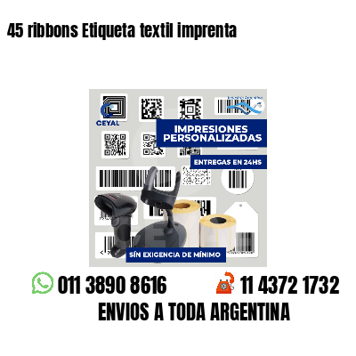 45 ribbons Etiqueta textil imprenta
